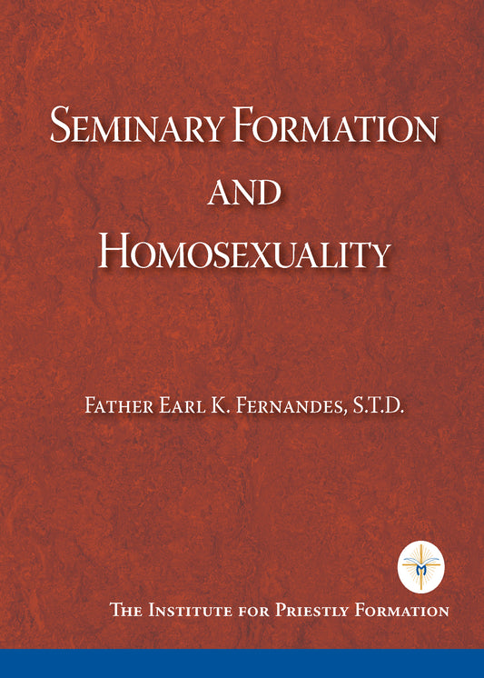 Seminary Formation and Homosexuality by Earl Fernandes